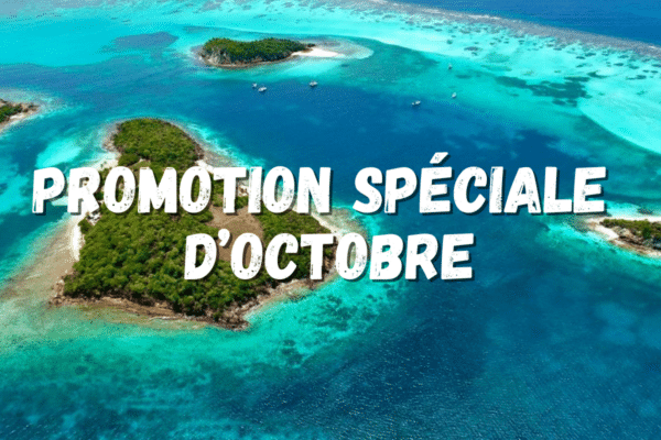 Promotion Spéciale d’Octobre 2024